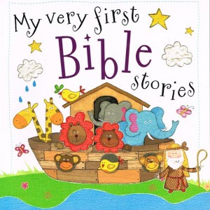 My Very First Bible Stories by Fiona Boon